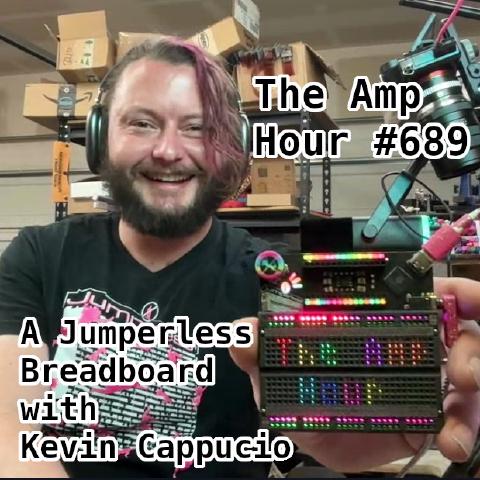 A Jumperless Breadboard with Kevin Cappuccio cover art