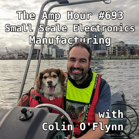 Small Scale Electronics Manufacturing with Colin O'Flynn cover art